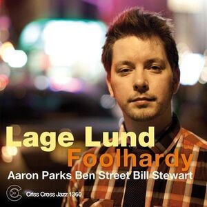 Lage Lund - Foolhardy  CD